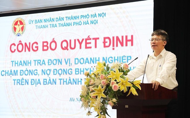 Hà Nội: Nợ đọng BHXH còn trên 5.000 tỷ đồng, sẽ chuyển xử lý hình sự một số doanh nghiệp ảnh 2