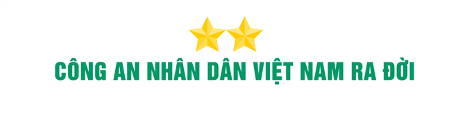 Công an nhân dân Việt Nam - 77 năm xây dựng chiến đấu và trưởng thành ảnh 7