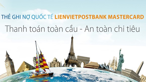 LienVietPostBank chính thức phát hành thẻ ghi nợ quốc tế ảnh 1